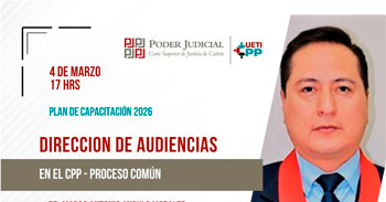  Capacitación online "Dirección de audiencias en el CPP - Proceso de Admisión " 