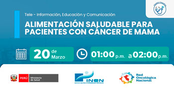  Capacitación online gratis "Alimentación saludable para pacientes con cáncer de mamas" del INEN