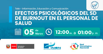  Capacitación online gratis "Efectos psicológicos del SD de burnout en el personal de salud" del INEN