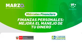  Capacitación online gratis "Finanzas personales: mejora el manejo de tu dinero" del COFIDE