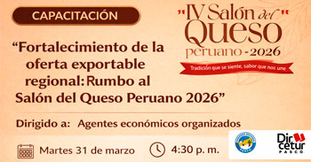  Capacitación online gratis Fortalecimiento de la oferta exportable regional: Rumbo al Salón del Queso Peruano 2026