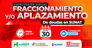  Capacitación online gratis "Fraccionamiento y/o aplazamiento de deudas en SUNAT"  de la DRTPE Huánuco