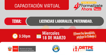  Capacitación online gratis "Licencias laborales y paternidad" de la DRTPE Pasco
