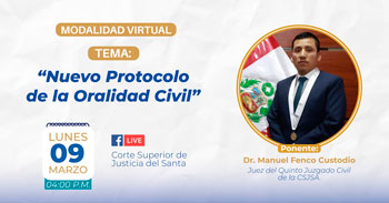  Capacitación online "Nuevo Protocolo de la Oralidad Civil" del Corte Superior de Justicia del Santa
