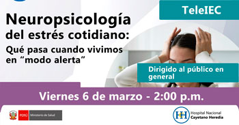  Capacitación online Neuropsicología del estrés cotidiano: Qué pasa cuando vivimos en "modo alerta"