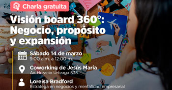  Charla gratuita "Visión board 360°: Negocio, propósito y expansión" de la Municipalidad de Jesús María