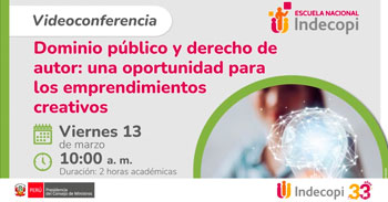  Conferencia online "Dominio público y derecho de autor: una oportunidad para los emprendimientos creativos"