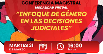  Conferencia online "Enfoque de género en las decisiones judiciales" 