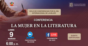  Conferencia online "La mujer en la literatura peruana" del Centro de Estudios Constitucionales del TC