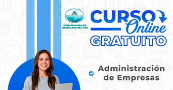  Curso online gratis "Administración de Empresas" de la Municipalidad de Magdalena del Mar