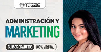  Curso online gratis "Administración y marketing" de la Municipalidad de Surquillo