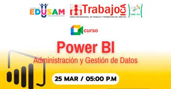   Curso online gratis "Power BI, Administración y Gestión de Datos" de la DRTPE de Ica