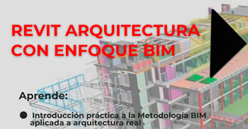  Curso online gratis: "REVIT ARQUITECTURA CON ENFOQUE BIM"
