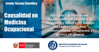  Evento virtual "Causalidad en Medicina Ocupacional" del  Instituto Nacional de Salud Mental