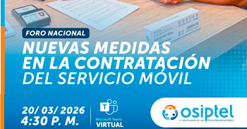  Foro online "Nuevas medidas en la contratación del servicio móvil"  del OSIPTEL