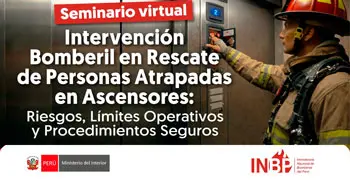  Seminario online "Intervención Bomberil en Rescate de Personas Atrapadas en Ascensores" 