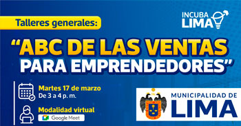  Taller online "ABC de las ventas para emprendedores" de la Municipalidad de Lima