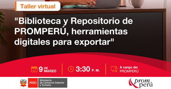  Taller virtual "Biblioteca y Repositorio PROMPERÚ herramienta digital para exportar"  