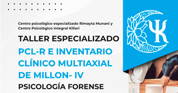  Taller online gratis: "Taller especializado PCL – R e Inventario clínico multiaxial de Millon IV."