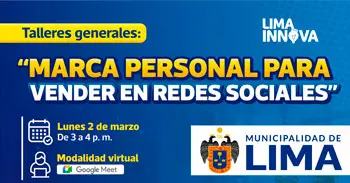  Taller online: "Marca personal para vender en redes sociales" de la Municipalidad de Lima