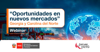  Webinar online “Oportunidades en nuevos mercados” Georgia y Carolina del Norte  del PromPerú