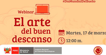  Webinar online "El arte del buen descanso" del Instituto Nacional de Ciencias Neurológicas