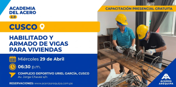  Capacitación presencial - "Habilitado y Armado de Vigas para Viviendas" Aceros Arequipa