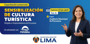 Capacitación presencial - "Sensibilización de cultura turística" Desarrollo Económico MML