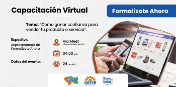  Capacitación VIRTUAL - "Como ganar confianza para vender tu producto o servicio" DRTPE Junín