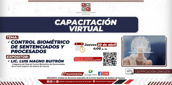  Capacitacion virtual - "Control Biométrico de Sentenciados y Procesados" Corte Superior de Justicia de Huaura