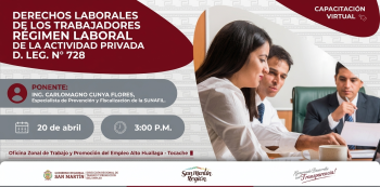  Capacitación virtual Derechos laborales de los trabajadores - Regimen laboral de la actividad privada D. Leg. N° 728