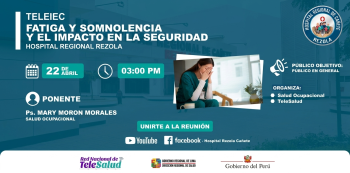  Capacitacion online - "Fatiga y somnolencia y el impacto en la seguridad" Hospital Rezola Cañete