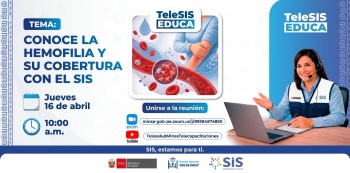 Capacitación online gratis - "Conoce la hemofilia y su cobertura con el SIS" Hospital Nacional Dos de Mayo