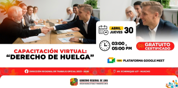  Capacitación online gratis - "Derecho de Huelga" Dirección Regional de Trabajo -Lima