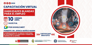  Capacitación virtual - "Habilidades blandas para el empleo" DRTPE Amazonas
