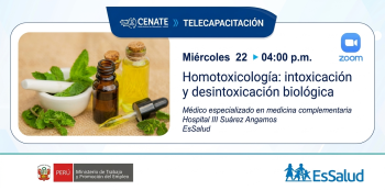 Capacitación online - "Homotoxicología: intoxicación y desintoxicación biológica" EsSalud