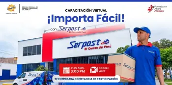  Capacitación Virtual - "Importa fácil y haz crecer tu negocio" SERPOST