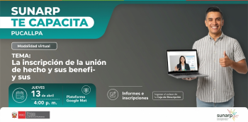  Capacitación virtual - "La inscripción de la unión de hecho y sus beneficios" SUNARP