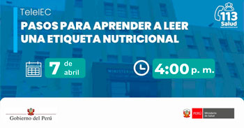  Capacitación virtual  "Pasos para aprender a leer una etiqueta nutricional" del MINSA