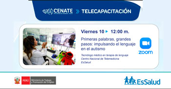  Capacitación online "Primeras palabras, grandes pasos: impulsando el lenguaje en el autismo" del EsSalud