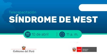  Capacitación online- "Síndrome de west" del MINSA