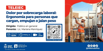  Charla virtual - "Dolor por sobrecarga laboral: Ergonomía para personas que cargan, empujan o jalan peso" 