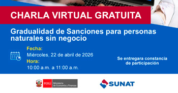 Charla online gratis "Gradualidad de Sanciones para personas naturales sin negocio" de la SUNAT