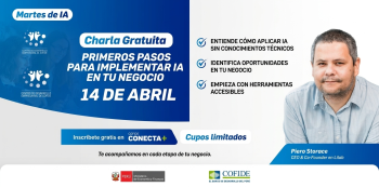 Charla online gratis - "Primeros pasos para implementar IA en tu negocio" COFIDE