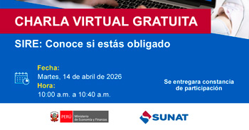 Charla online gratis "SIRE: Conoce si estás obligado" de la SUNAT