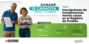  Charla online - "Inscripciones de transferencias mortis causa en el Registro de Predios" Sunarp