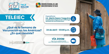  Charla online - "¿Qué es la Semana de Vacunación en las Américas? ¿En qué consiste?" Diresa Lima