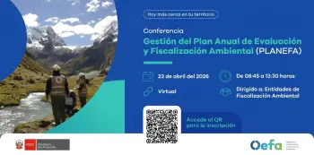  Conferencia online gratis - "Gestión del Plan Anual de Evaluación y Fiscalización Ambiental (PLANEFA)" OEFA