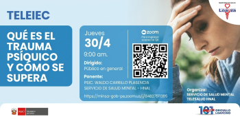  Conferencia virtual gratis - "Qué es el trauma psíquico y cómo se supera" Hospital Nacional Arzobispo Loayza