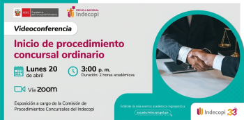 Conferencia virtual - "Inicio de procedimiento concursal ordinario" Indecopi
